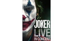 「JOKER　LIVE IN CONCERT」　（C）2020 WBEITM & （C）DC Comics