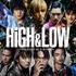 『HiGH&LOW THE MOVIE』