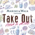 MARINE & WALK SPECIAL TAKE OUT FOOD&DRINK