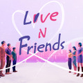 愛か友情か…韓国最旬恋愛リアリティ「Love N Friends」放送・画像