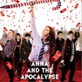 『アナと世界の終わり』（C） 2017 ANNA AND THE APOCALYPSE LTD.