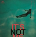 IT’S NOT ME イッツ・ノット・ミー 1枚目の写真・画像