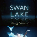 SWAN LAKE 〜SWAN LALE 〜starring KizunaAI 1枚目の写真・画像