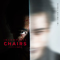 インコンプリート・チェアーズ 1枚目の写真・画像
