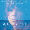 MOTHERLAND 1枚目の写真・画像