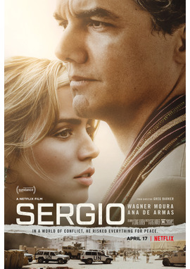 【Netflix映画】セルジオ：世界を救うために戦った男
