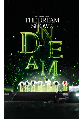 NCT DREAM THE MOVIE：In A DREAM