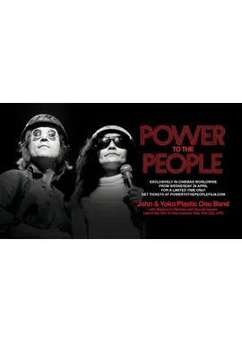 パワー・トゥ・ザ・ピープル：ジョン＆ヨーコ・ライヴ・イン・NYC