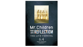 「Mr.Children TOUR 2015 REFLECTION THE LIVE VIEWING」- (C) 2014 ENJING INC.