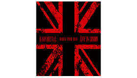 「BABYMETAL」のライブBD「LIVE IN LONDON -BABYMETAL WORLD TOUR 2014-」