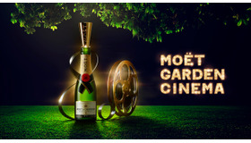 「MOET GARDEN CINEMA」