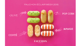 「FAUCHON ECLAIR WEEK CAFE 2015(フォション エクレアウィーク カフェ 2015)」では、「ミニエクレール ポップコーン」や新感覚のアペリティフ ミニエクレアが登場。