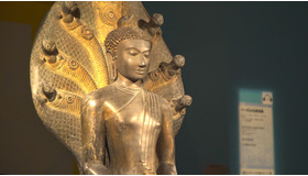 この夏は煩悩とサヨナラ!? 「タイ～仏の国の輝き～」