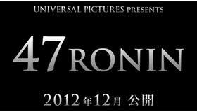 『47RONIN』