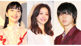 石原さとみ＆小松菜奈＆山崎賢人