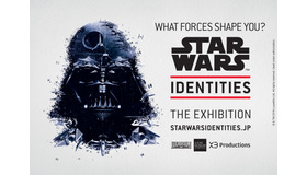 「STAR WARS(TM) Identities: The Exhibition」