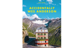 「ウェス・アンダーソンの風景」発行元 : DU BOOKS 発売元 : 株式会社ディスクユニオン