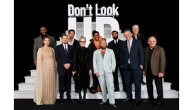 ワールドプレミア／Netflix映画『ドント・ルック・アップ』12月24日(金)より独占配信開始