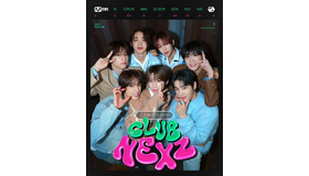 「デビュー準備クラス ＜CLUB NEXZ＞」