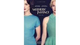 『Mothers’ Instinct』 (C) APOLLO