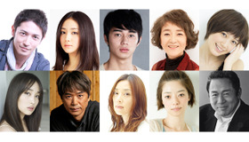玉木宏＆本田翼＆東出昌大＆木村文乃＆高梨臨＆市川実和子＆時任三郎＆大塚寧々＆小林稔侍＆倍賞千恵子／『すべては君に逢えたから』豪華メインキャスト10名