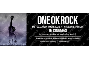 『ONE OK ROCK DETOX JAPAN TOUR 2025 AT NISSAN STADIUM IN CINEMAS』60秒予告 入プレ配布も決定