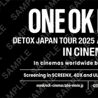 『ONE OK ROCK DETOX JAPAN TOUR 2025 AT NISSAN STADIUM IN CINEMAS』60秒予告 入プレ配布も決定 画像