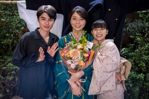 森カンナ＆咲妃みゆら、芳根京子“なつ美”の家族クランクアップ「波うららかに、めおと日和」 画像