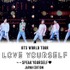 BTS WORLD TOUR ‘LOVE YOURSELF: SPEAK YOURSELF’- JAPAN EDITION