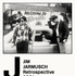 「JIM JARMUSCH Retrospective 2021」ポスター （C）1984 CINESTHESIA PRODUCTIONS INC. New York All Rights Reserved