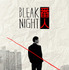 『BLEAK NIGHT 番人』