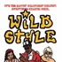 『Wild Style』 　（C）Pow Wow Productions, Ltd. All Rights Reserved