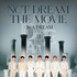『NCT DREAM THE MOVIE : In A DREAM』メインポスター
