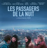 『The Passengers of the Night』（英題）© 2021 NORD-OUEST FILMS – ARTE FRANCE CINÉMA