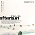 『aftersun／アフターサン』© Turkish Riviera Run Club Limited, British Broadcasting Corporation, The British Film Institute & Tango 2022