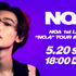 「NOA 1st LIVE 