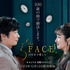「the FACE ～100まで愛して～」