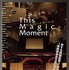 『ディス・マジック・モーメント』(C)cinemadrifters