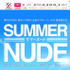 「SUMMER NUDE」公式サイト