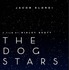 『The Dog Stars』（C）APOLLO