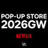 「Netflix POP-UP STORE 2026GW」