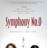 『Symphony No.0』