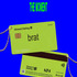 先着購入特典としてクレジットカード風“brat card”型キーチェーン