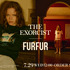 THE EXORCIST｜FURFUR