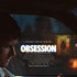 『Obsession』©APOLLO