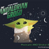 『マンダロリアンとグローグー　ポストカード＆ステッカーブック』1760円 (C) & TM 2026 Lucasfilm Ltd.