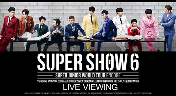 「SUPER JUNIOR WORLD TOUR “SUPER SHOW 6” ENCORE」ライブ・ビューイング