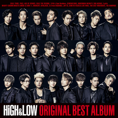 「HiGH＆LOW ORIGINAL BEST ALBUM」