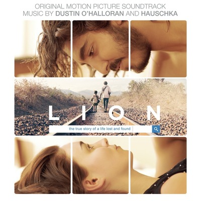 『LION／ライオン　～25年目のただいま～』オリジナルサウンドトラック　 -(C) 2016 Long Way Home Holdings Pty Ltd and Screen Australia