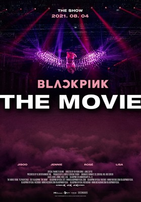 『BLACKPINK THE MOVIE』メインビジュアル　（C）2021 YG ENTERTAINMENT INC. & CJ 4DPlex. ALL RIGHTS RESERVED. MADE IN KOREA